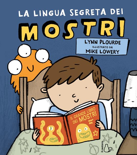 La lingua segreta dei mostri. Ediz. a colori - immagine 2