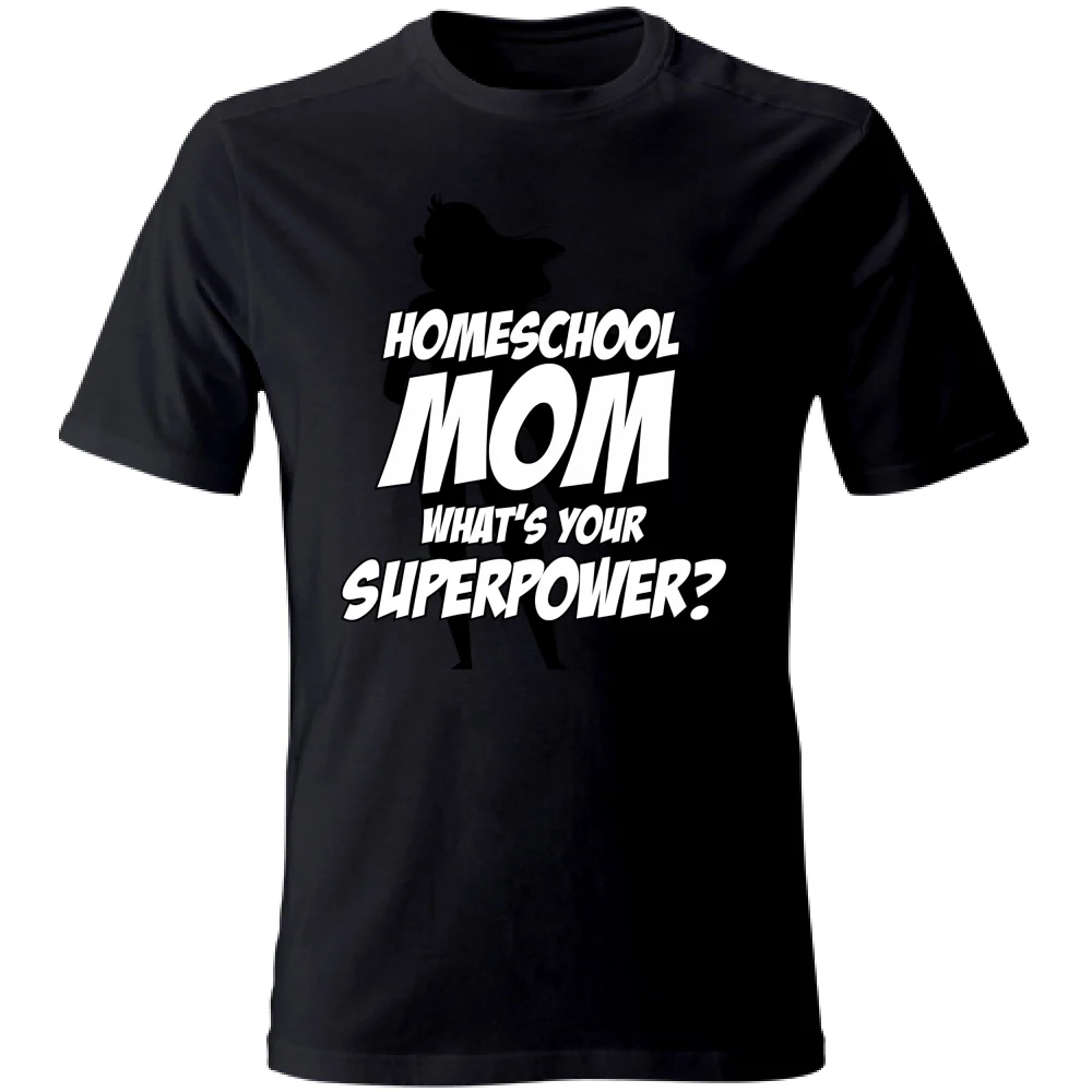 T-Shirt Unisex Homeschool Mom What is your Superpower? - immagine 6