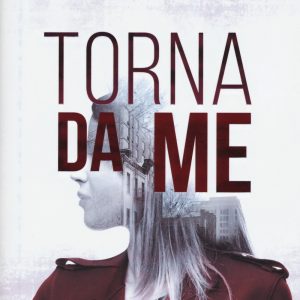 Torna da me
