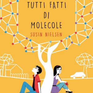 Siamo tutti fatti di molecole