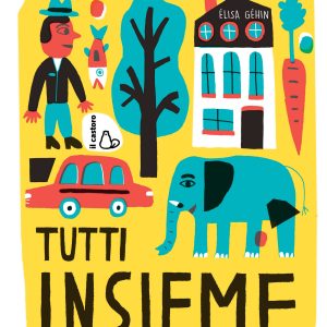 Tutti insieme