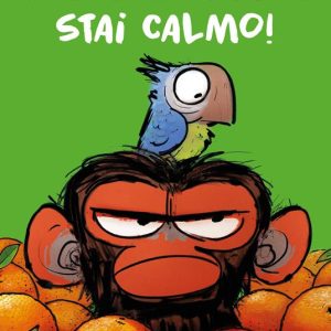 Stai calmo! Gastone Musone. Ediz. a colori