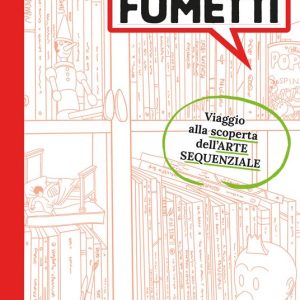Tutti possono fare fumetti. Nuova ediz.