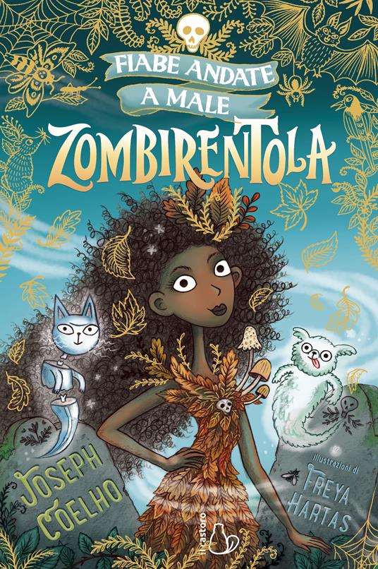 Zombirentola. Fiabe andate a male - immagine 2