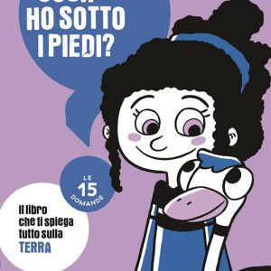 Cosa ho sotto i piedi? Le 15 domande